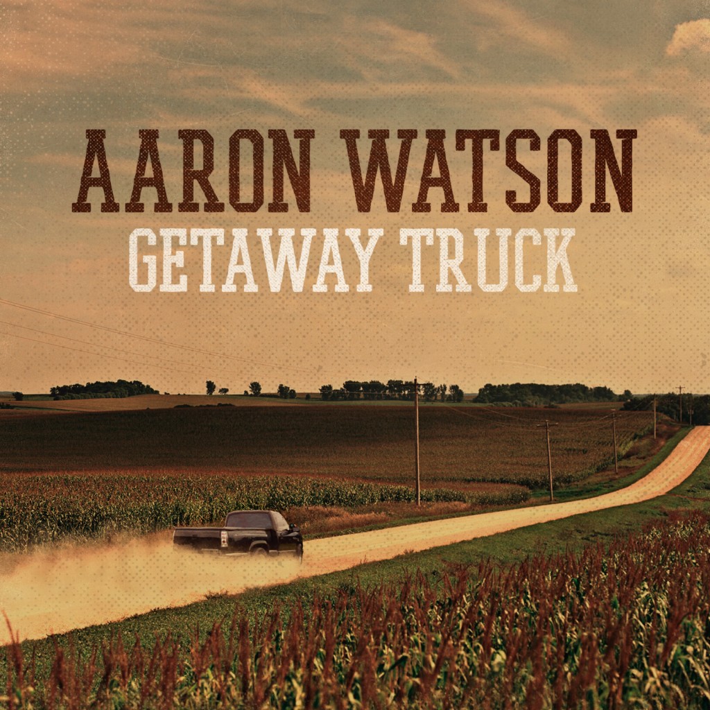 Aaron Watson Getaway Truck
